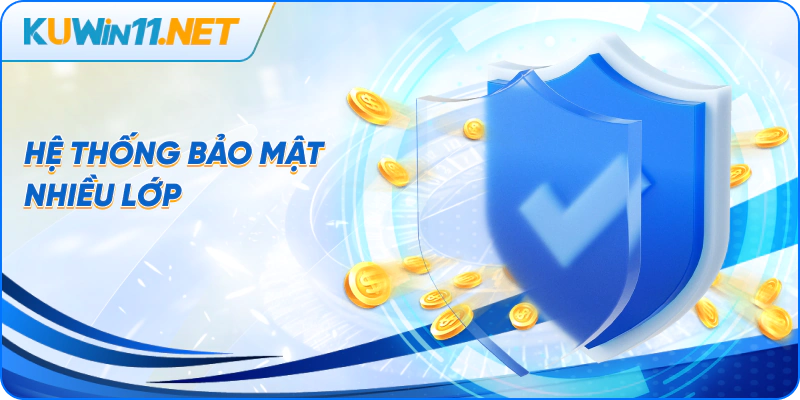Hệ thống bảo mật nhiều lớp